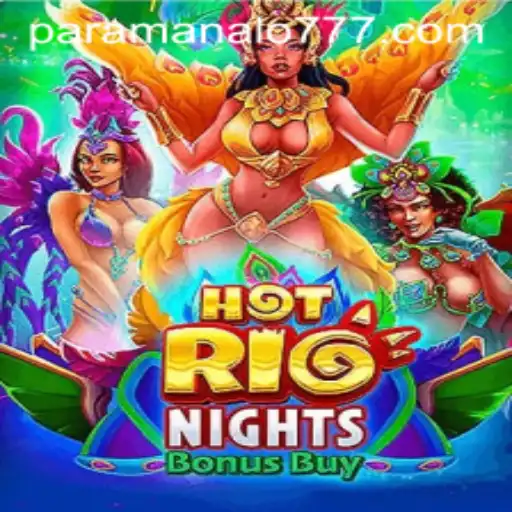 Exploring HotRioNightsBonusBuy: The Ultimate Casino Experience with ParaManalo
