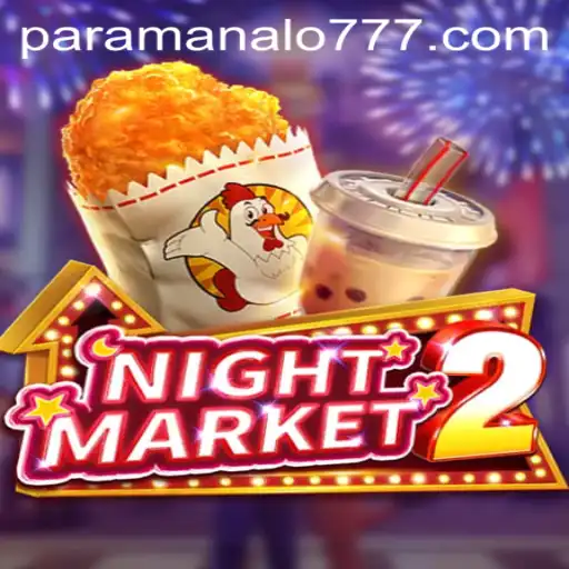 Exploring NightMarket2: Navigating the Virtual Bazaar for Maximal Wins with ParaManalo