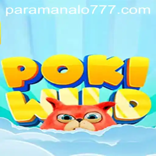 The Thrilling World of PokiWild and the Exciting Prospect of ParaManalo